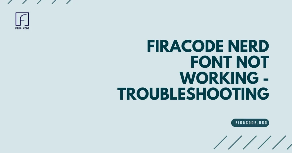 FiraCode Nerd Font