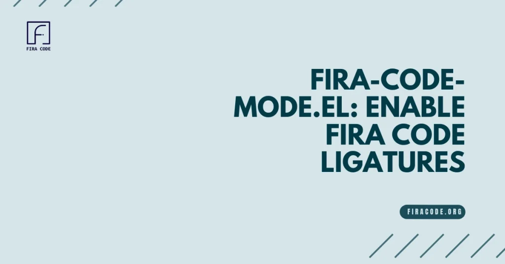 fira-code-mode.el: Enable Fira Code Ligatures