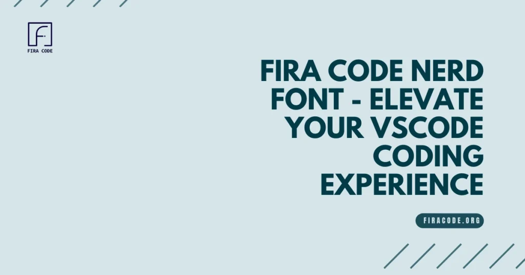 Fira Code Nerd Font