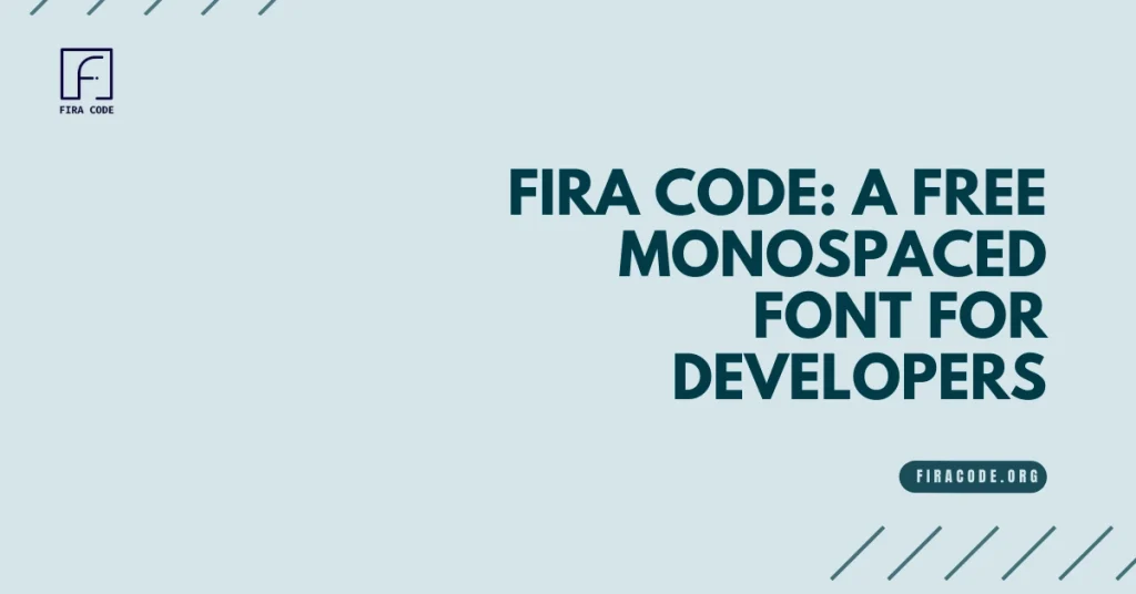 A Free Monospaced Font for Developers